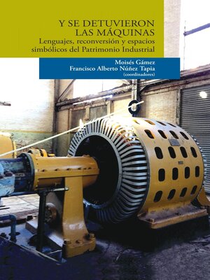 cover image of Y se detuvieron las máquinas